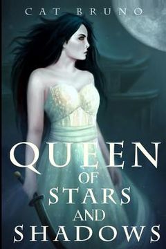 portada Queen of Stars and Shadows (en Inglés)