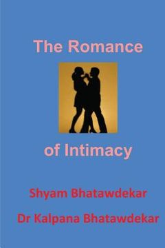 portada The Romance of Intimacy (en Inglés)