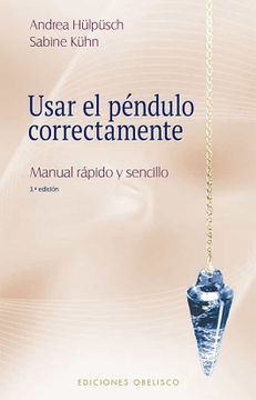 portada Usar El Pendulo Correctamente (in Spanish)
