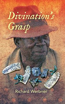 portada Divination’s Grasp: African Encounters with the Almost Said