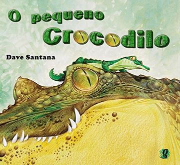 portada O Pequeno Crocodilo (Em Portuguese do Brasil)