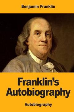 portada Franklin's Autobiography (en Inglés)