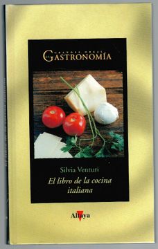 portada El Libro de la Cocina Italiana (Col. Grandes Obras de la Gastronomía nº 36)