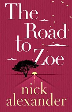 portada The Road to Zoe (en Inglés)