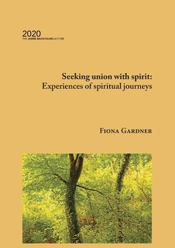 portada Seeking union with spirit: Experiences of spiritual journeys (en Inglés)