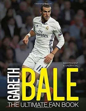 portada Gareth Bale:The Ultimate Fan Book