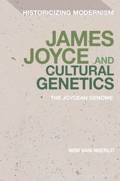 portada James Joyce and Cultural Genetics: The Joycean Genome