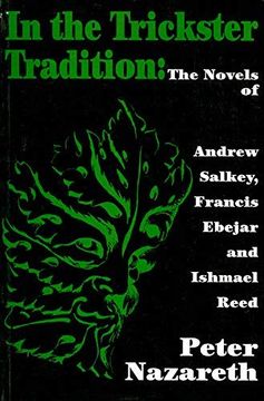 portada In the Trickster Tradition: The Novels of Andrew Salkey, Francis Ebejar and Ishmael Reed