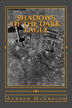 portada Shadows of the Dark Eagle: Operation Sealion: Britain Stands Alone (Twisted History) (Volume 1) 