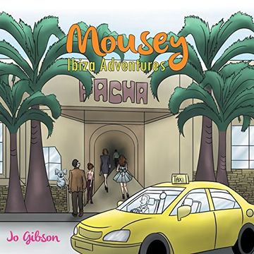 portada Mousey - Ibiza Adventures (en Inglés)