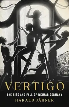 portada Vertigo: The Rise and Fall of Weimar Germany (en Inglés)