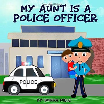 portada My Aunt is a Police Officer (en Inglés)