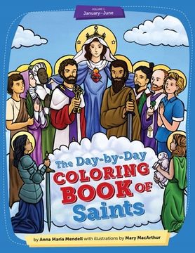 portada Day-By-Day Coloring Book of Saints V1: January Through June (en Inglés)