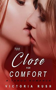 portada Too Close for Comfort: A Taboo Romance (35) (Jade'S Erotic Adventures) (en Inglés)