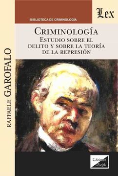 portada Criminologia: Estudio Sobre el Delito y Sobre la Teoria de la Represion