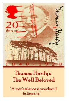 portada Thomas Hardy's the Well Beloved: "a Man's Silence is Wonderful to Listen To. "a (in English)