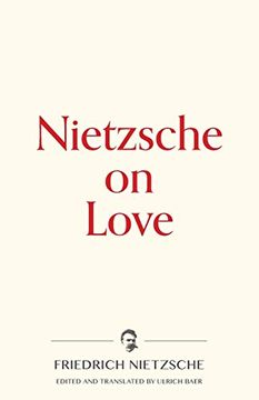 portada Nietzsche on Love (Warbler Press Contemplations) (in English)