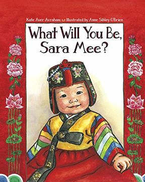 portada What Will You Be, Sara Mee? (en Inglés)