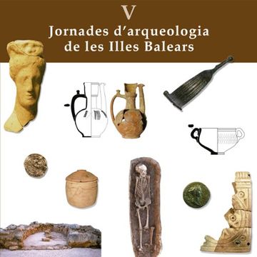 portada V Jornades d’arqueologia de les Illes Balears (Fora de col·lecció)