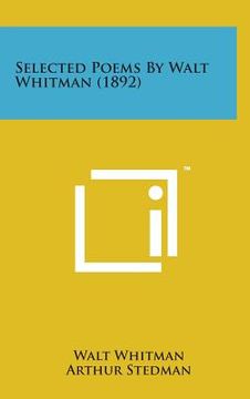 portada Selected Poems by Walt Whitman (1892)