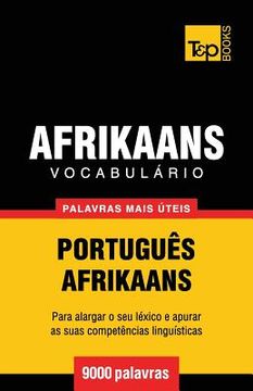 portada Vocabulário Português-Afrikaans - 9000 palavras mais úteis (en Portugués)