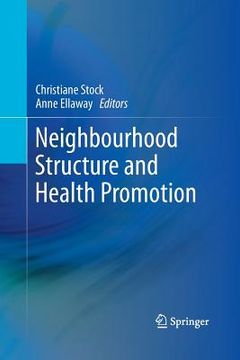 portada Neighbourhood Structure and Health Promotion (in English)