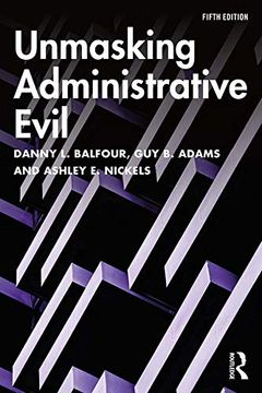 portada Unmasking Administrative Evil 