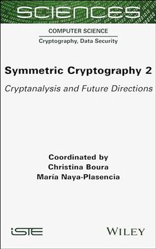 portada Symmetric Cryptography, Volume 2: Cryptanalysis and Future Directions (in English)