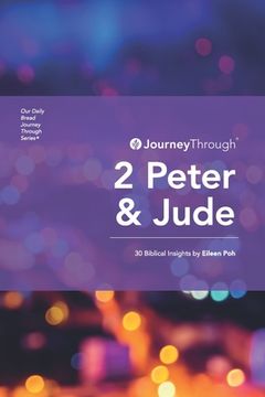 portada Journey Through 2 Peter & Jude: 30 Biblical Insights By Eileen Poh