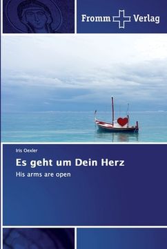 portada Es geht um Dein Herz (en Alemán)