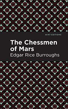 portada The Chessman of Mars: A Novel (Mint Editions)