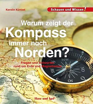 portada Warum Zeigt der Kompass Immer Nach Norden? (en Alemán)