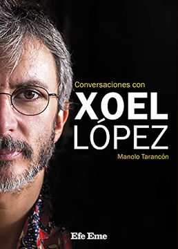 portada Conversaciones con Xoel López (in Spanish)