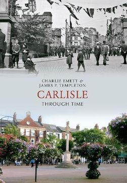 portada Carlisle Through Time (in English)