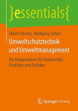 portada Umweltschutztechnik und Umweltmanagement: Ein Kompendium für Studierende, Praktiker und Politiker (en Alemán)