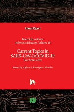 portada Current Topics in SARS-CoV-2/COVID-19 - Two Years After (in English)
