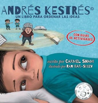 portada Andrés Kestrés, UN LIBRO PARA ORDENAR LAS IDEAS (in Spanish)