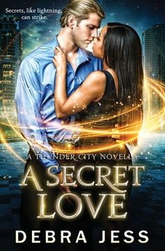 portada A Secret Love: Superhero Romance "Secret" Series (Book 2) (en Inglés)