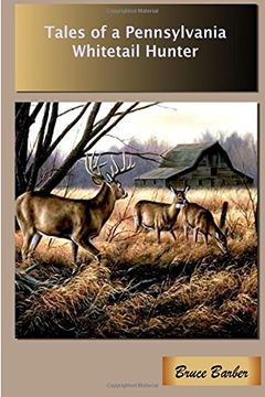 portada Tales of a Pennsylvania Whitetail Hunter