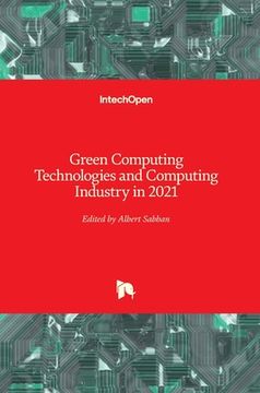 portada Green Computing Technologies and Computing Industry in 2021 (en Inglés)