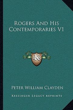 portada rogers and his contemporaries v1 (in English)