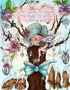 portada Sherri Baldy My Besties The Magic Of Winter Coloring Book (en Inglés)