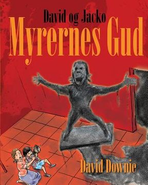 portada David og Jacko: Myrernes Gud (Danish Edition) (in Danés)