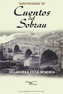 portada Cuentos del Sobrau: Villabuena en la Memoria (Relatos Cortos) (in Spanish)
