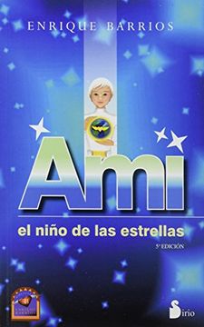 portada Ami, el Niño de las Estrellas (Rustica-Mexico (2012)
