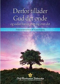 portada Why God Permits Evil and How to Rise Above It (Danish) (en Danés)
