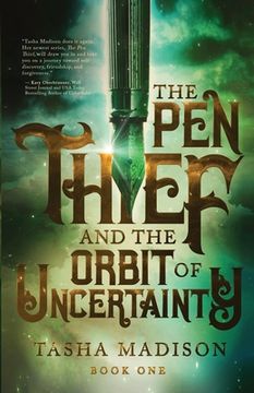 portada The Pen Thief and the Orbit of Uncertainty (en Inglés)