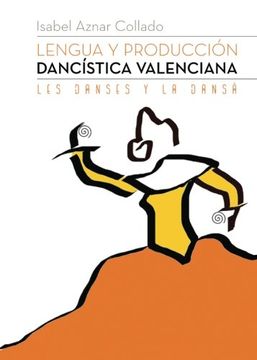 portada Lengua y producción dancística valenciana
