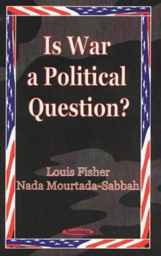 portada Is war Power a Political Question?