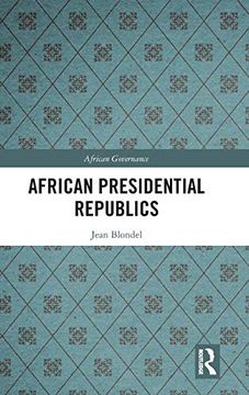 portada African Presidential Republics (African Governance) (in English)